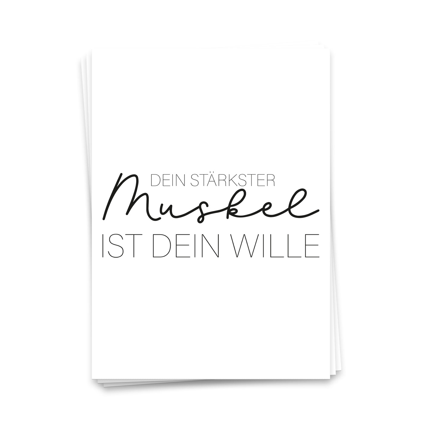 Dein stärkster Muskel ist Dein Wille - Postkarte