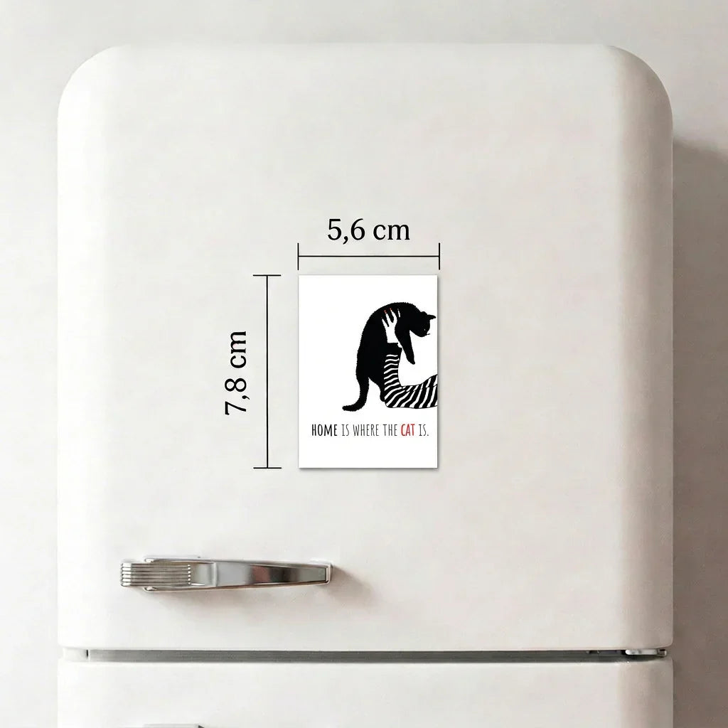 Home is, where the cat is - Magnet