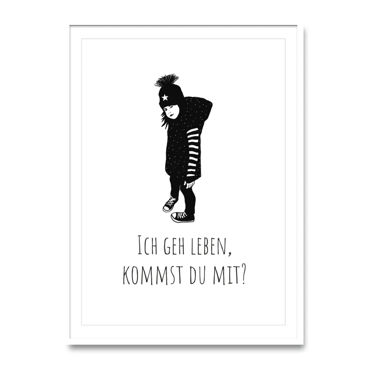 Ich gehe leben, kommst du mit Poster kaufen | Ulrike Wathling