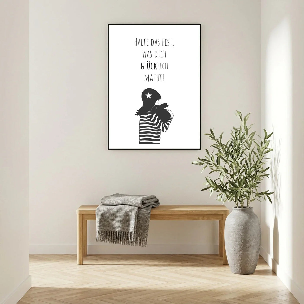 Halte das fest, was dich glücklich macht Poster kaufen | Ulrike Wathling
