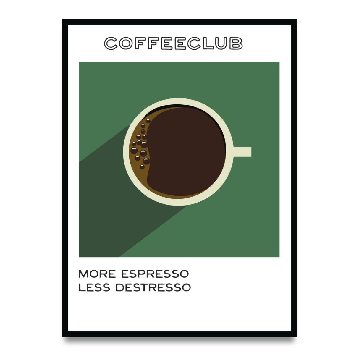 More Espresso less Destresso - Poster