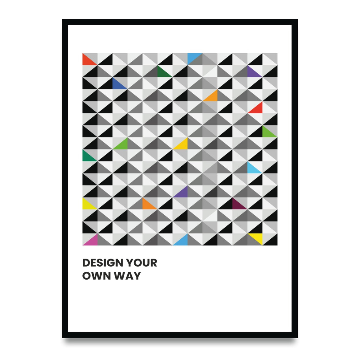 Design your own way - Poster