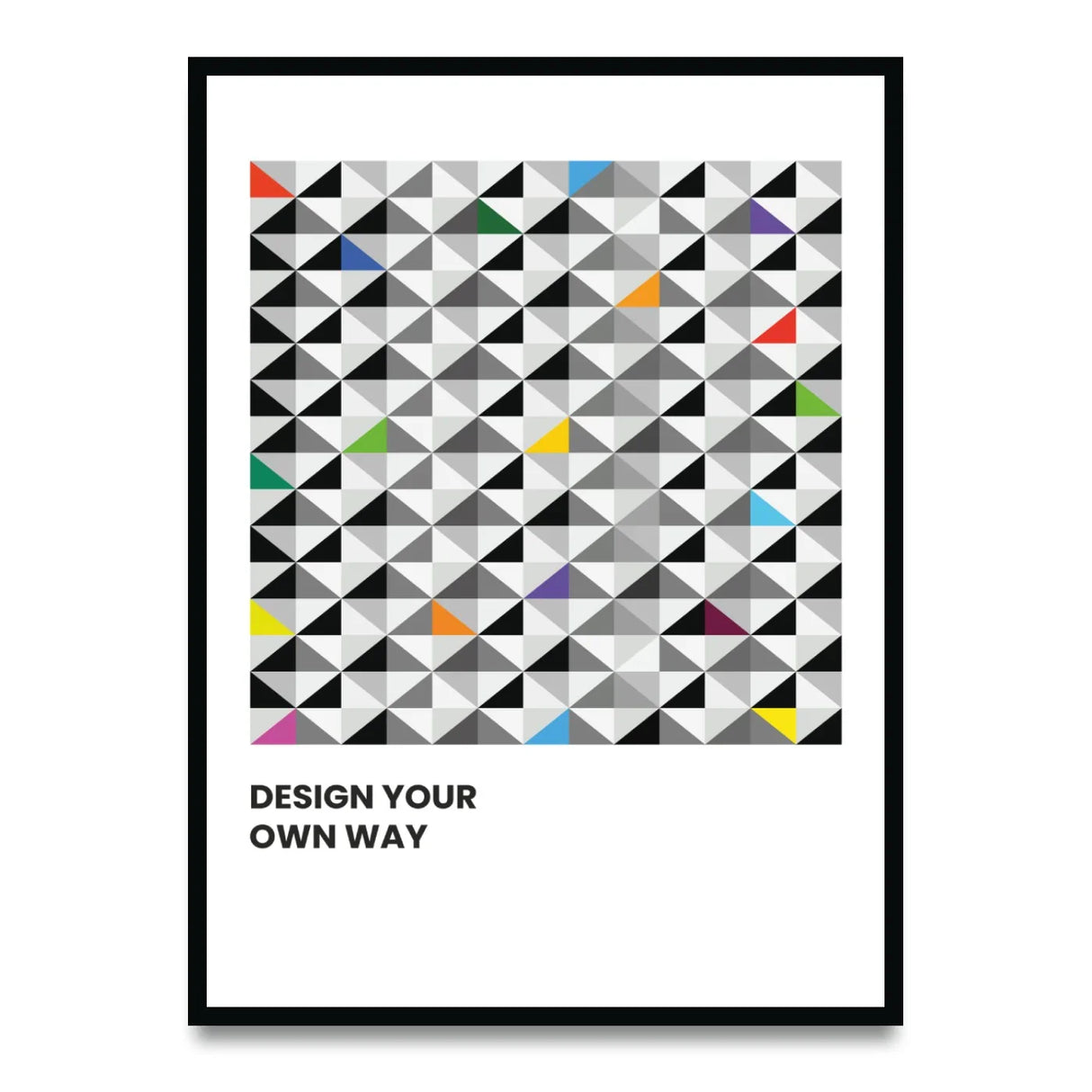Design your own way - Poster