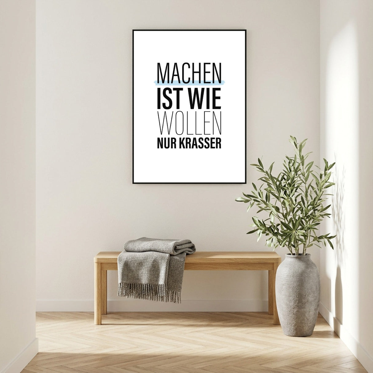 Machen ist wie wollen, nur krasser – Poster