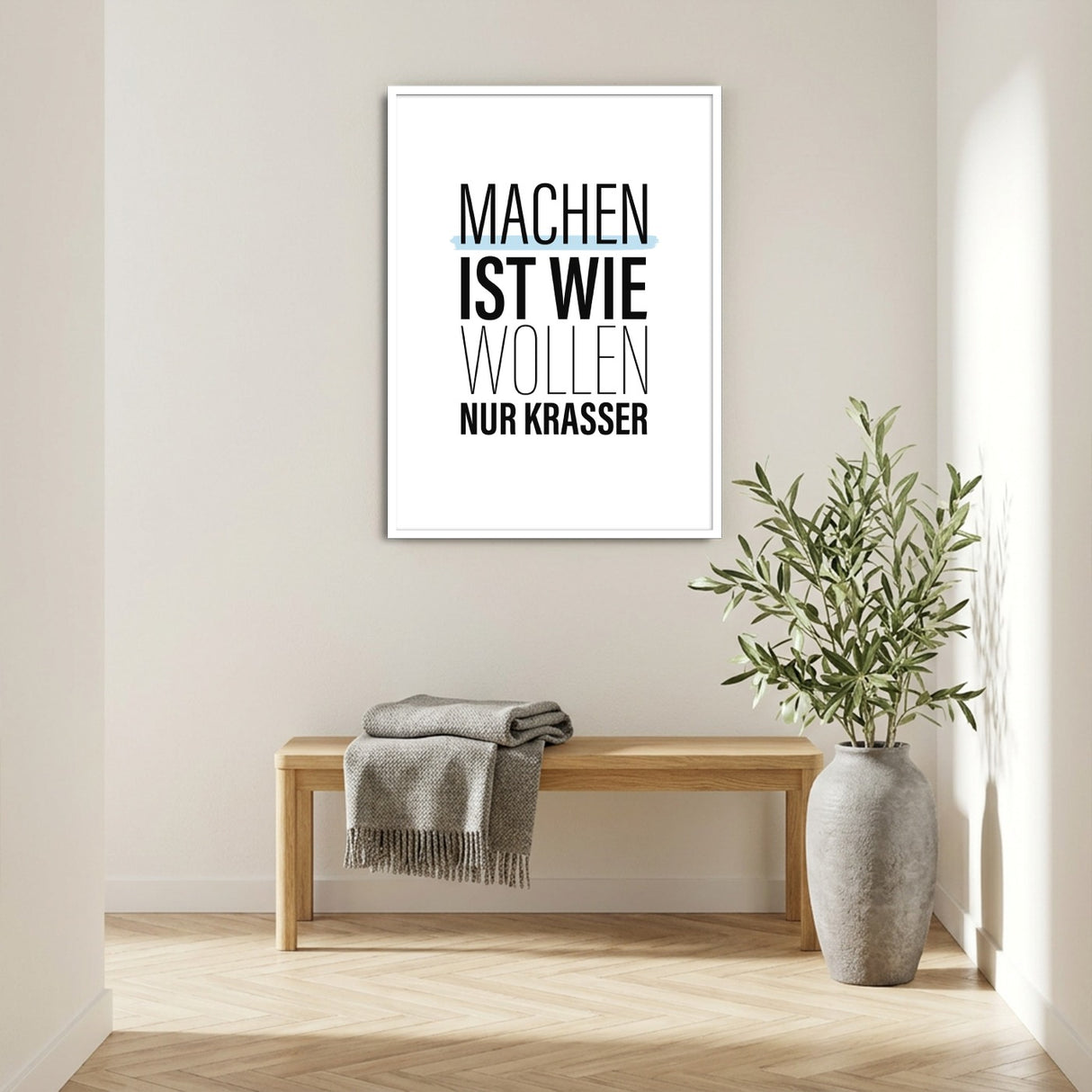 Machen ist wie wollen, nur krasser – Poster