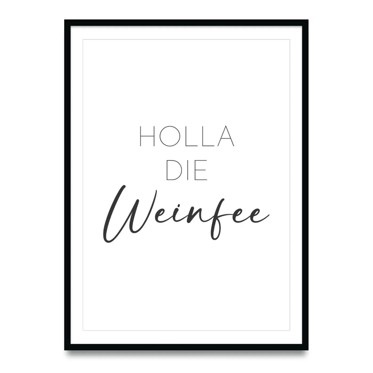 Holla die Weinfee – Poster