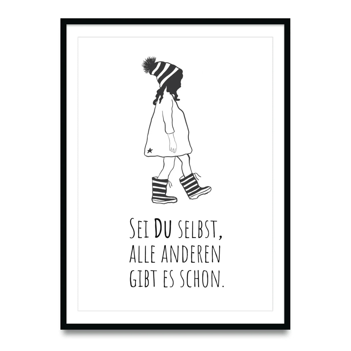 Sei du selbst, alle anderen gibt es schon – Poster
