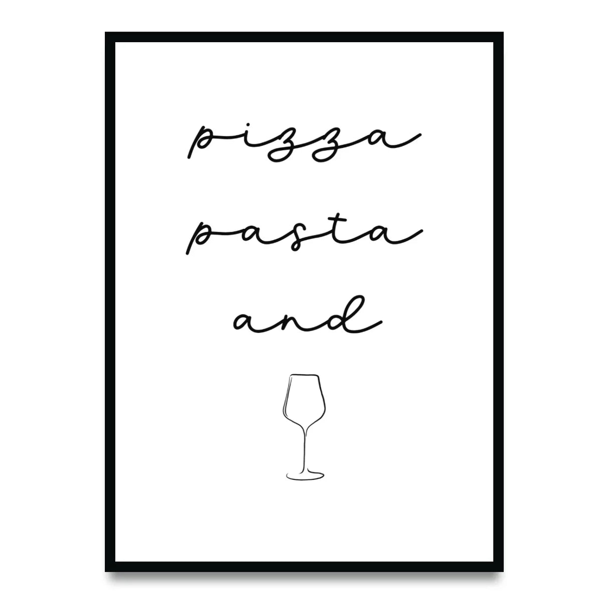 Pizza Pasta and Vino – Poster