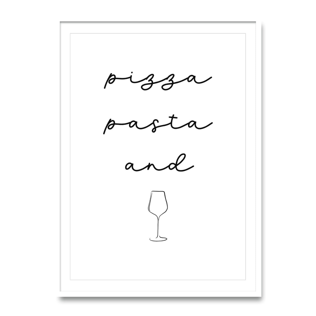 Pizza Pasta and Vino – Poster