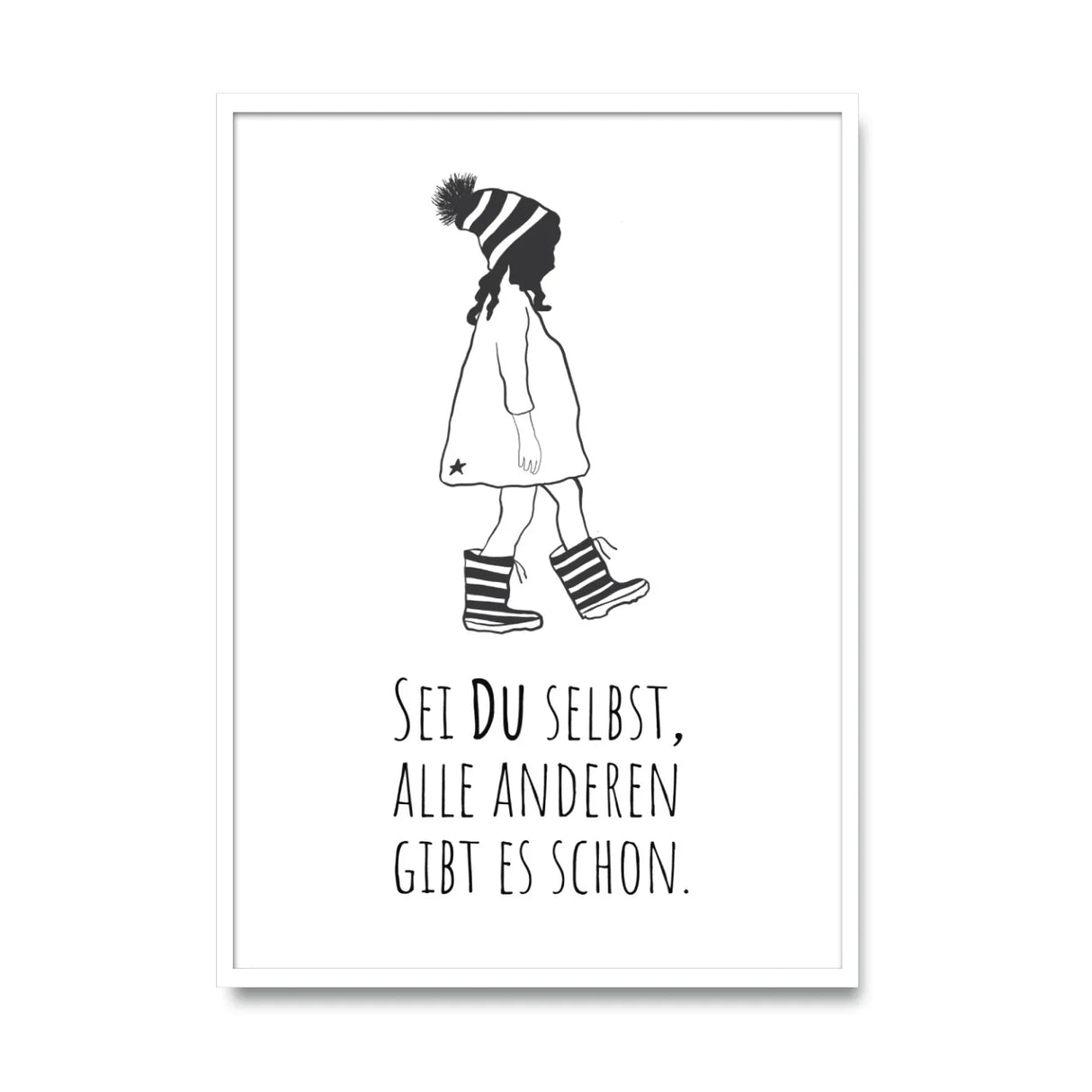 Sei du selbst, alle anderen gibt es schon – Poster
