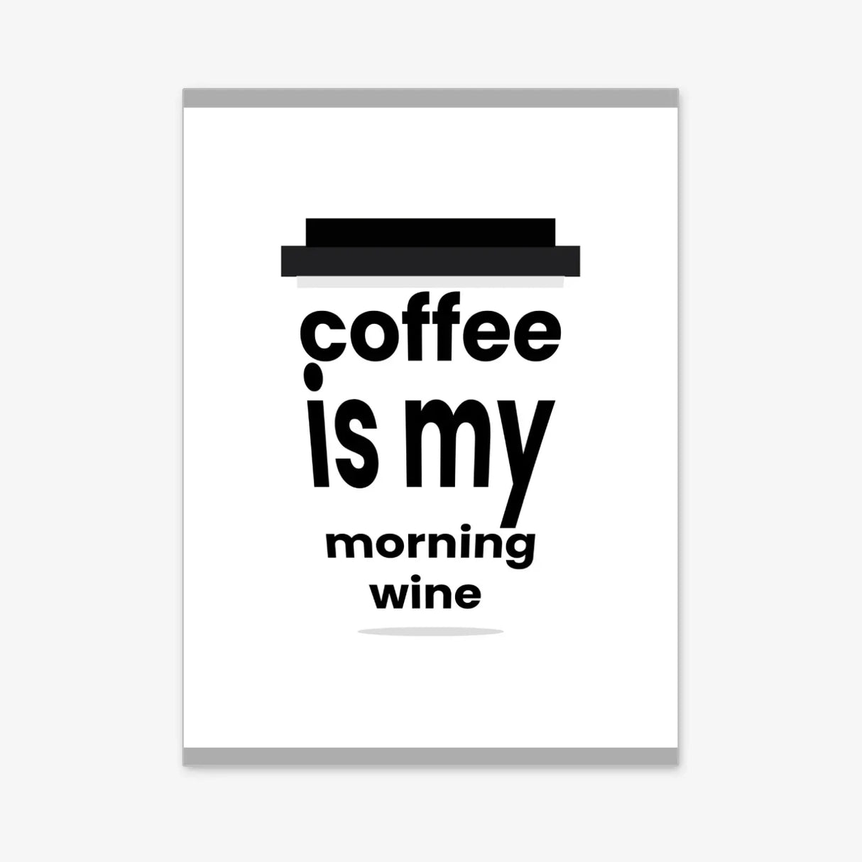 Coffee is my morning wine Poster kaufen – Kaffee-Illustration | Ulrike Wathling