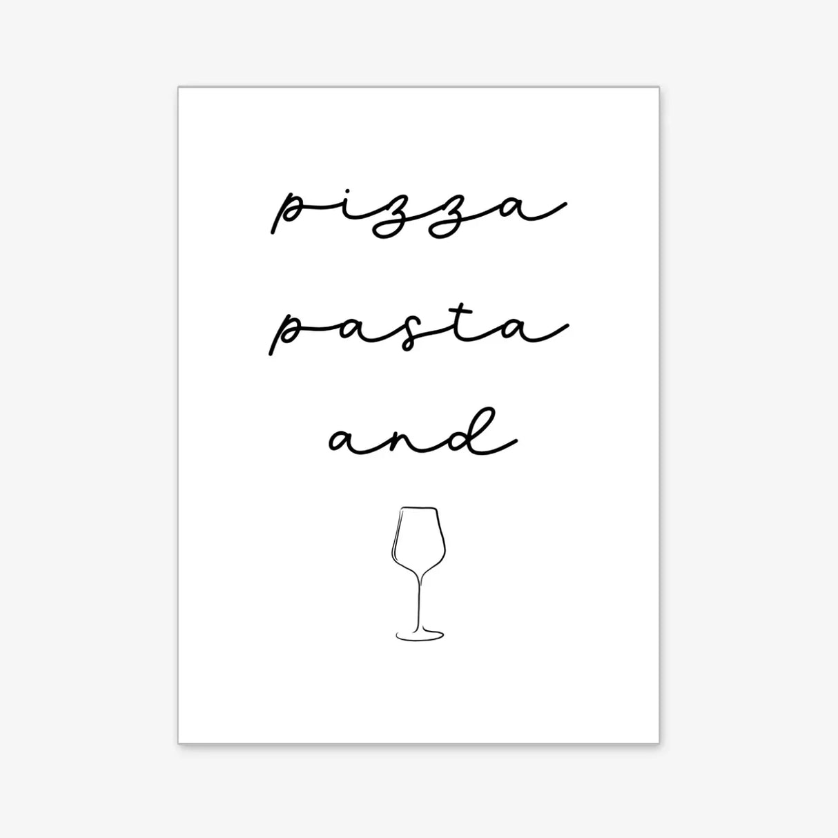 Pizza Pasta and Vino – Poster