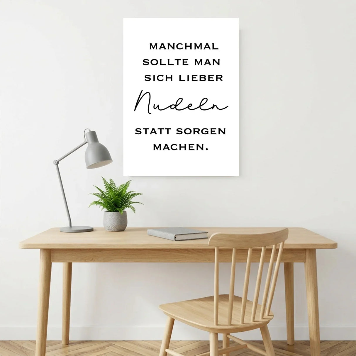 Nudeln statt Sorgen – Poster
