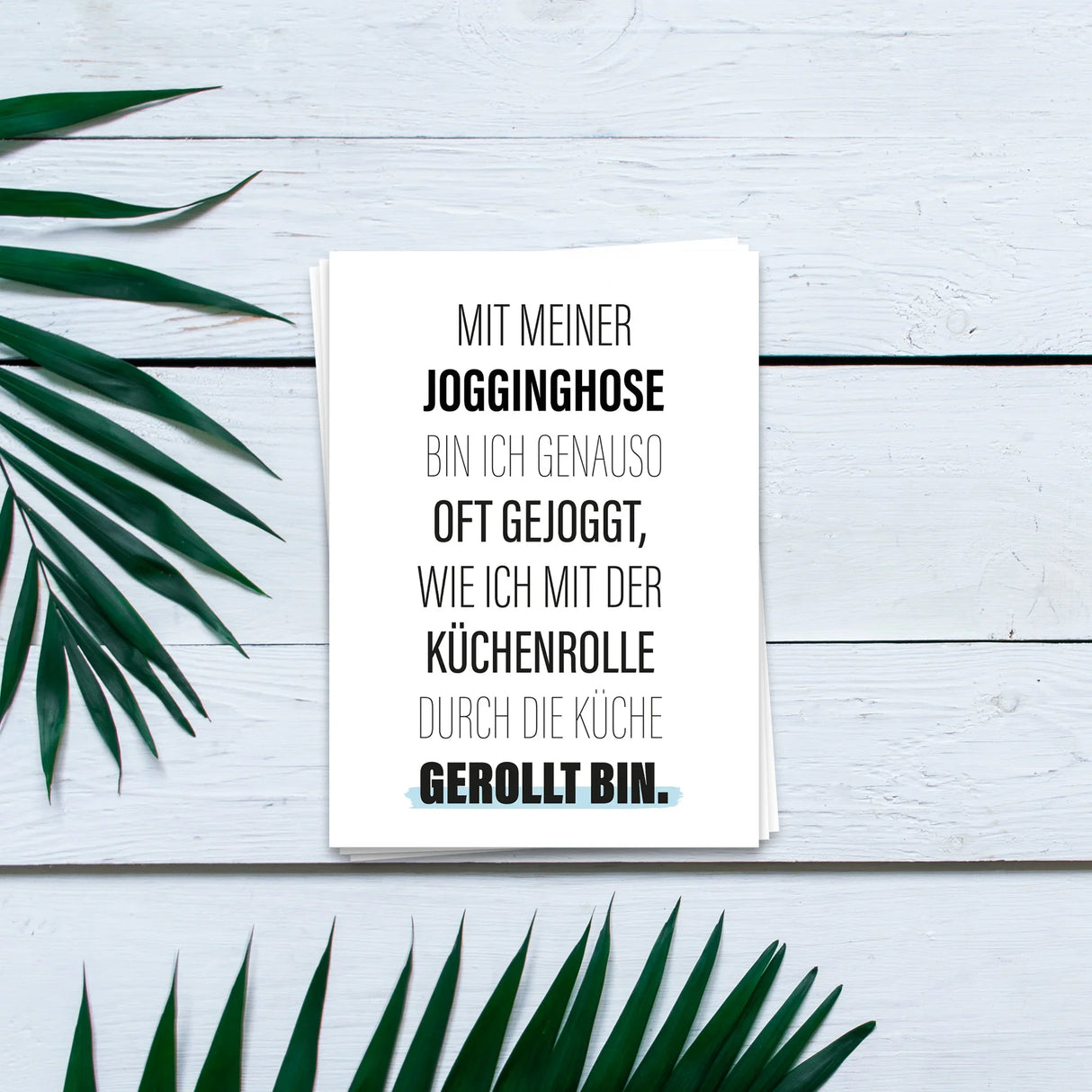 Mit meiner Jogginghose - Postkarte