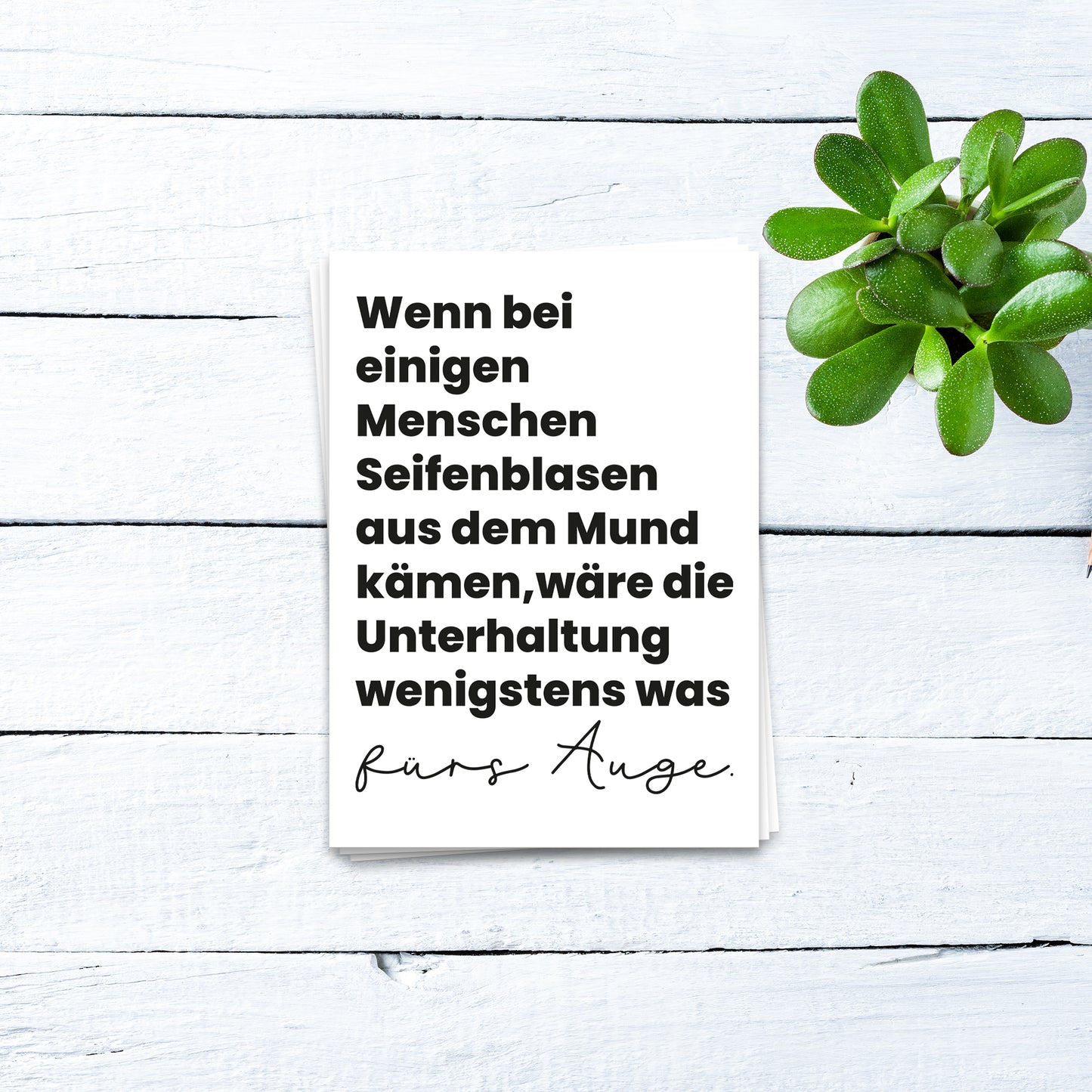 Wenn bei einigen Menschen Seifenblasen aus dem Mund kämen - Postkarte