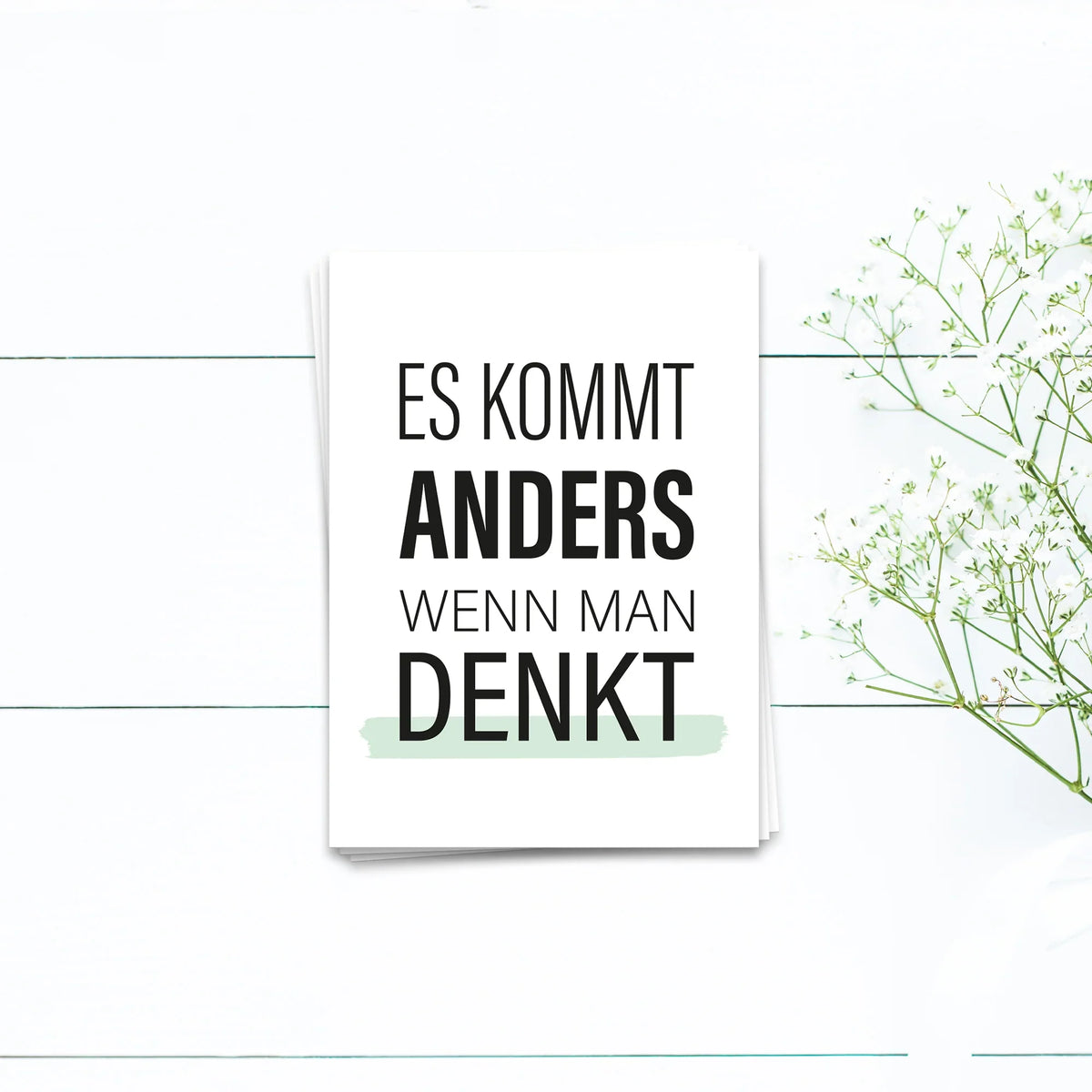 Es Kommt Immer Anders Als Man Denkt Spruche