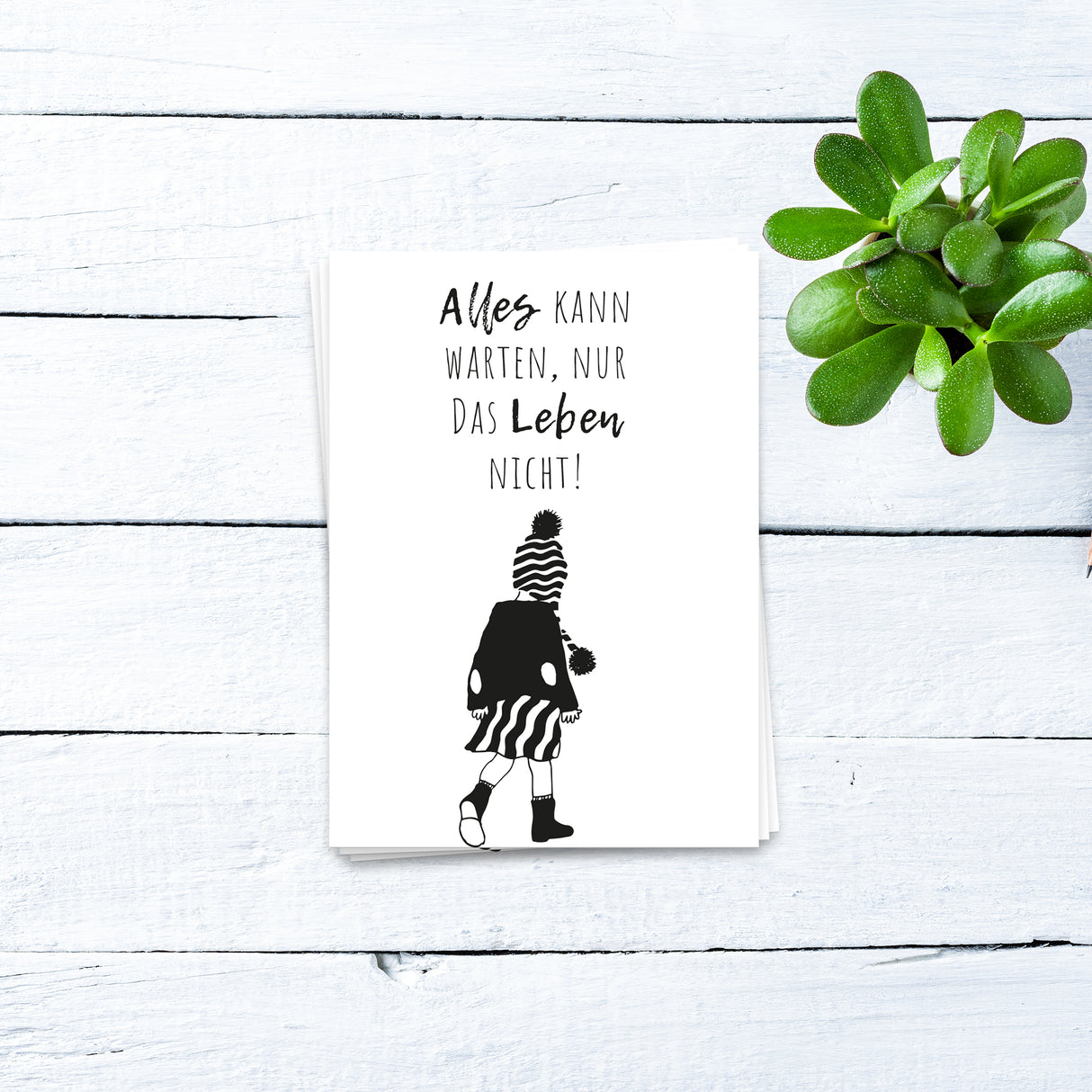 Alles kann warten, nur das Leben nicht - Postkarte