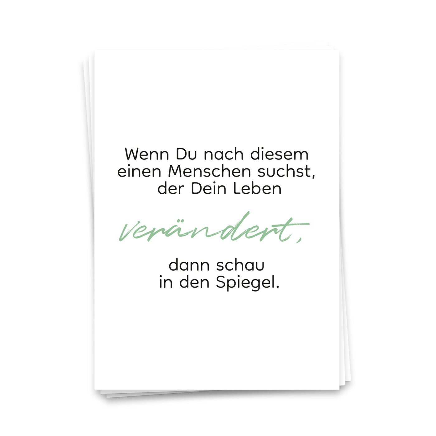 Wenn Du nach diesem einen Menschen suchst, der Dein Leben verändert - Postkarte