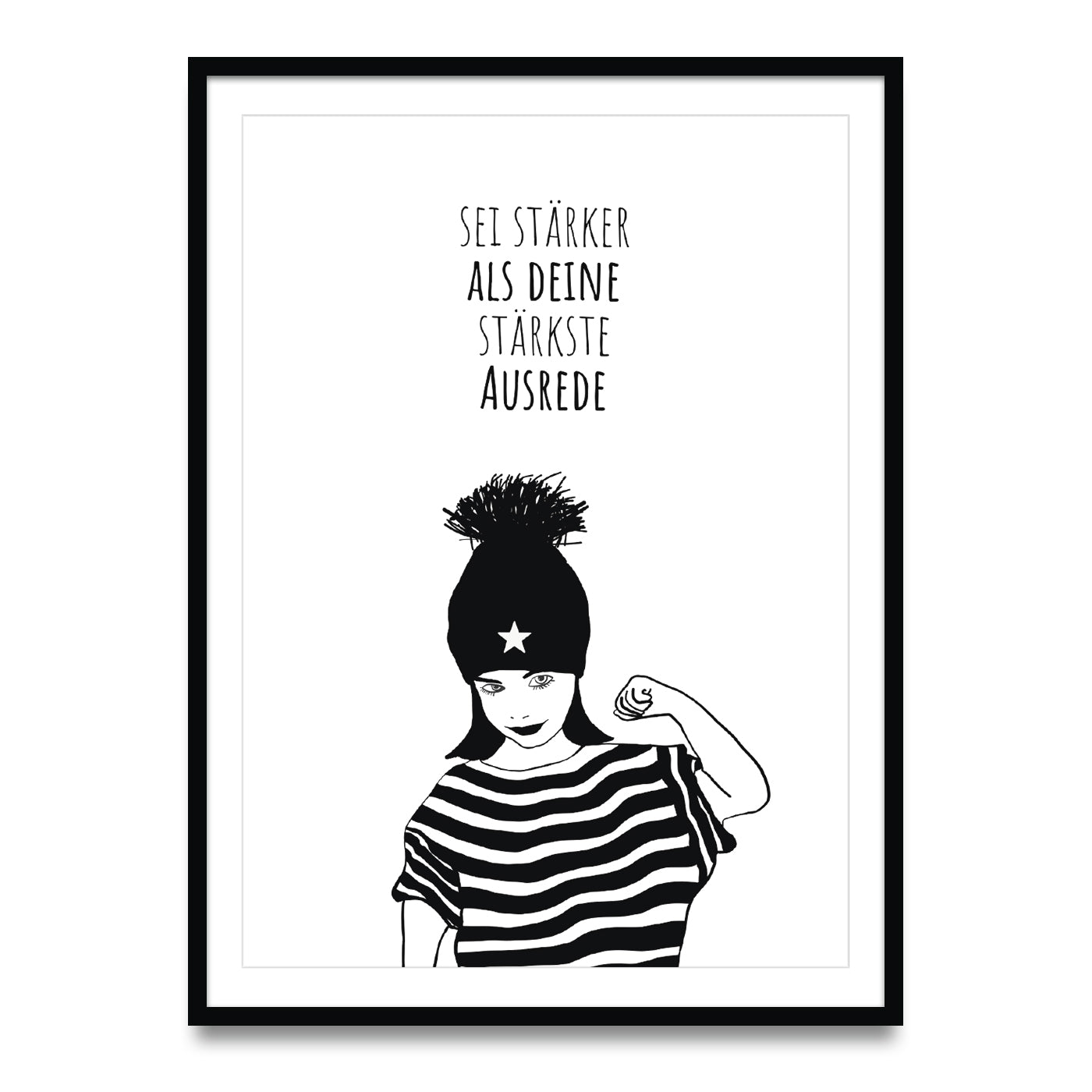Sei stärker als Deine stärkste Ausrede - Poster