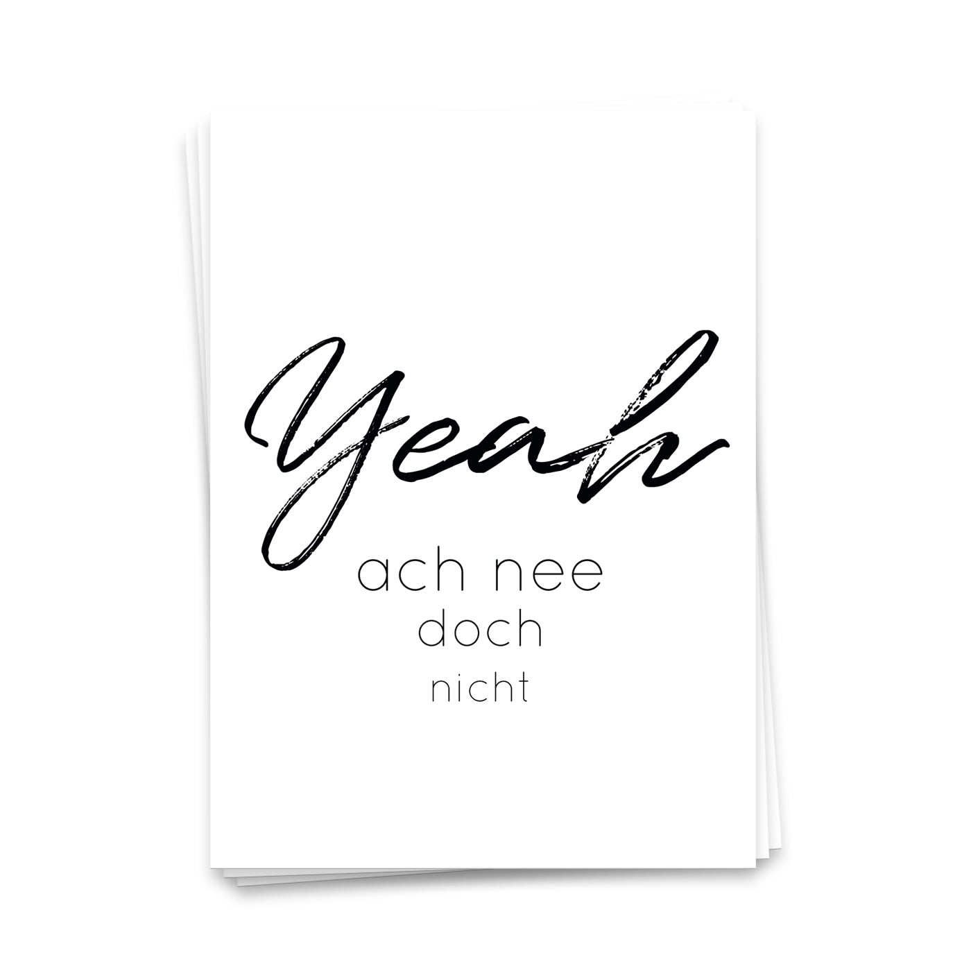 Yeah, ach nee doch nicht - Postkarte