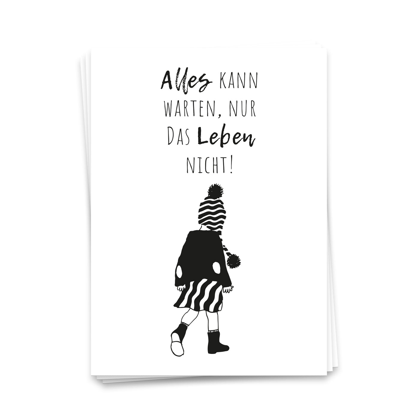 Alles kann warten, nur das Leben nicht - Postkarte
