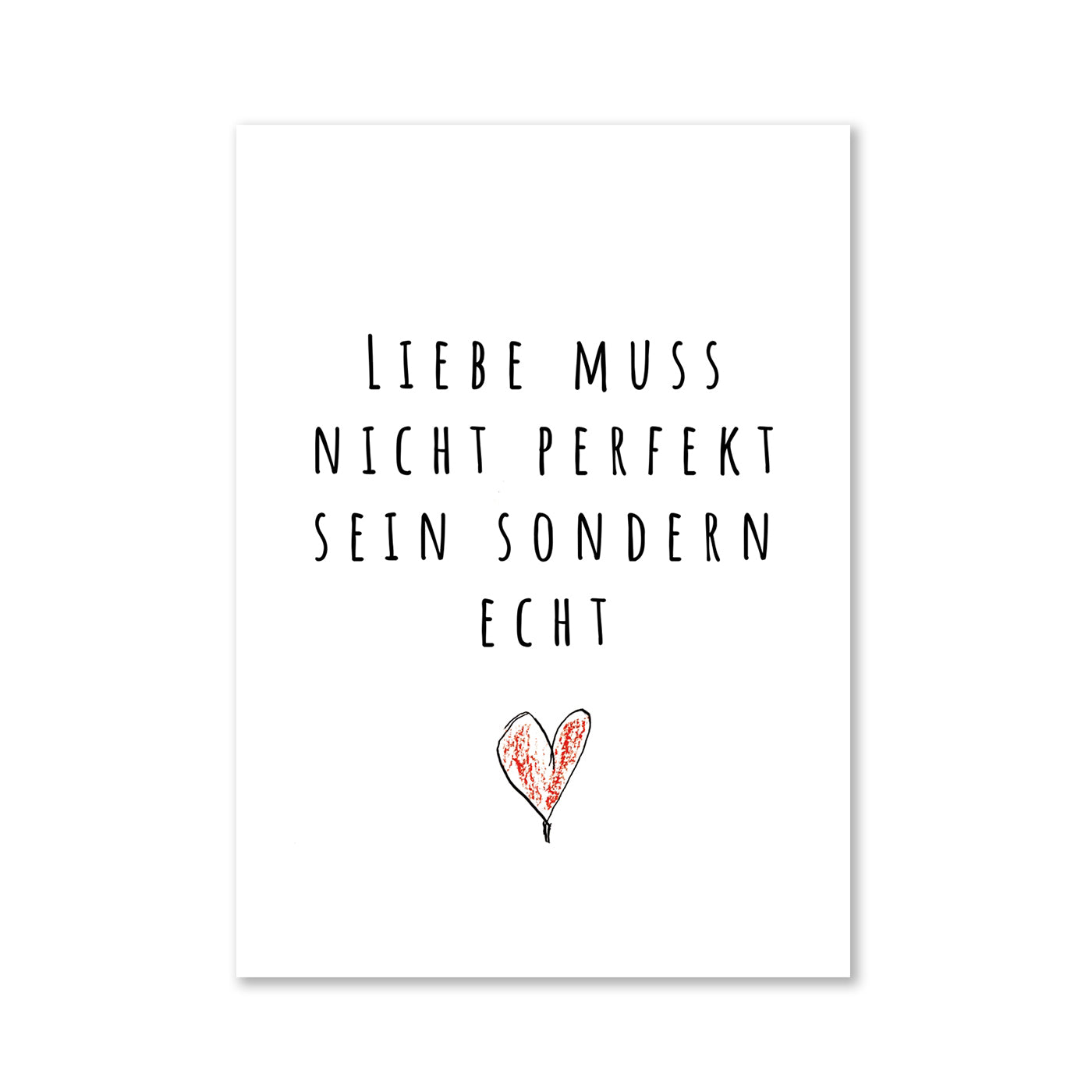 Liebe muss nicht perfekt sein sondern echt - Magnet