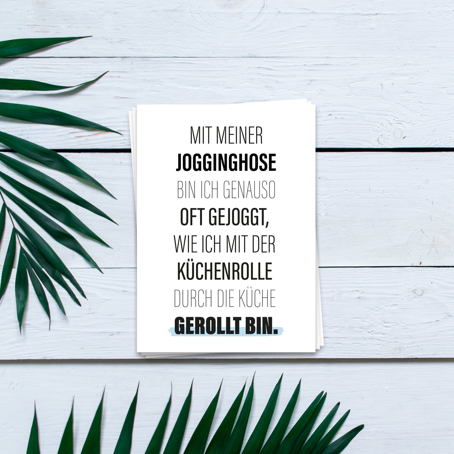 Mit meiner Jogginghose - Postkarte