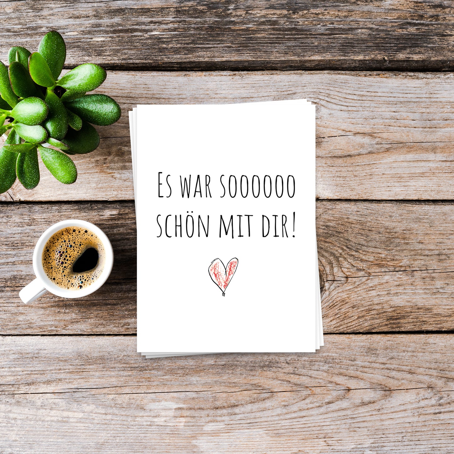 Es war soooo schön mit Dir - Postkarte