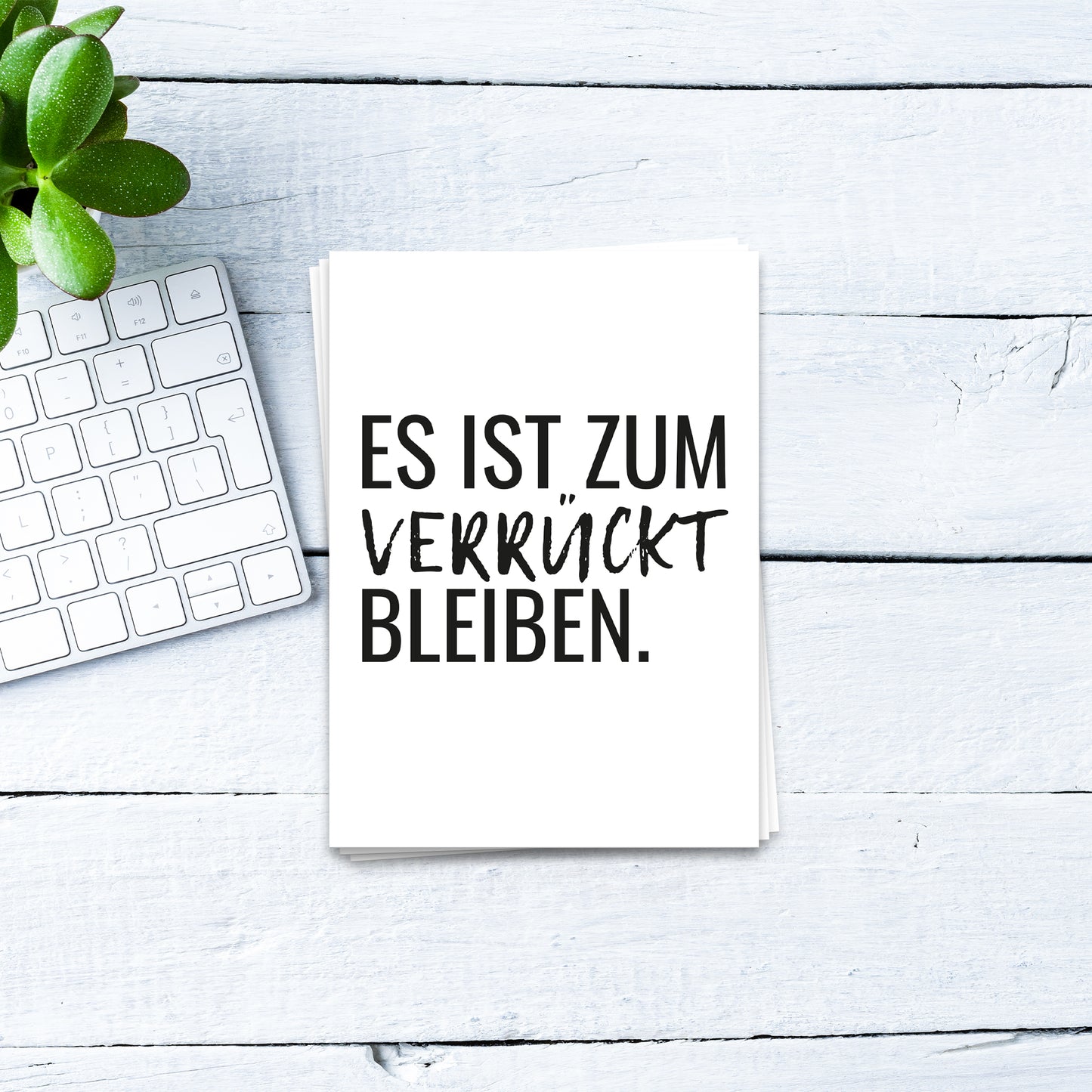 Es ist zum verrückt bleiben - Postkarte