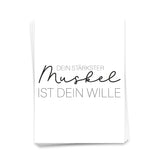 Dein stärkster Muskel ist Dein Wille - Postkarte