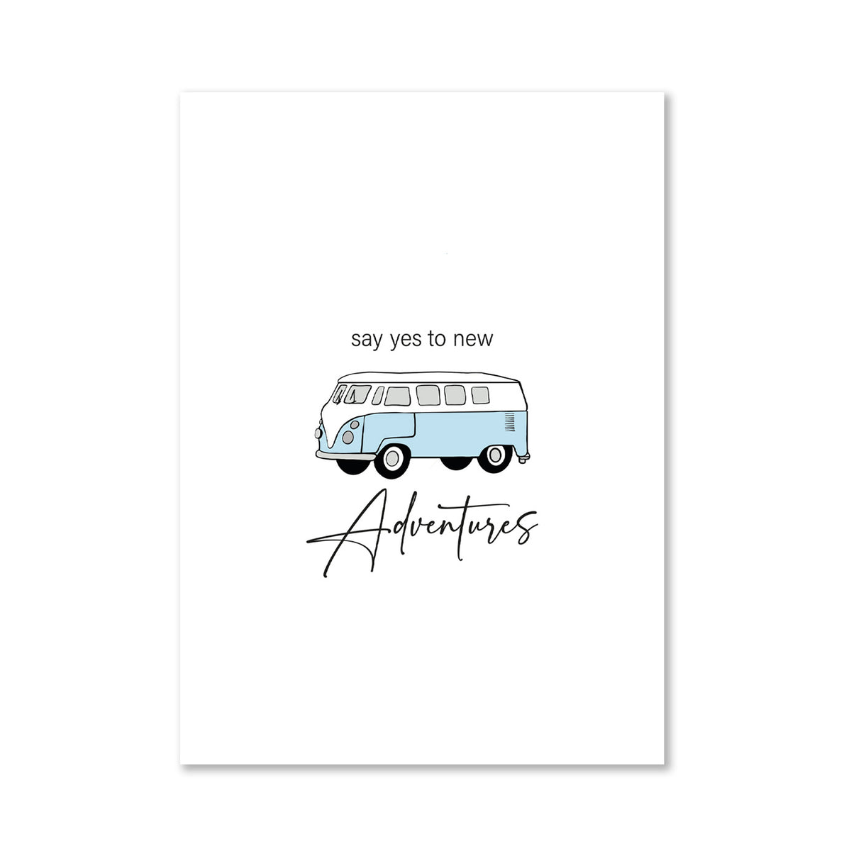 Say yes to new adventures - Magnet