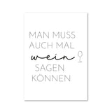 Man muss auch mal Wein sagen können - Magnet