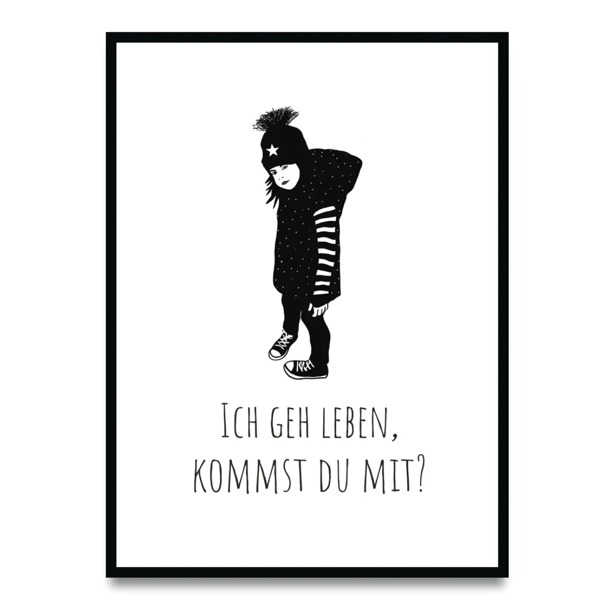 Ich gehe leben, kommst du mit Poster kaufen | Ulrike Wathling