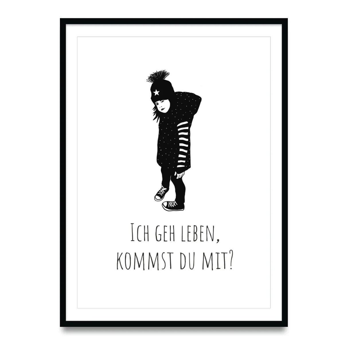Ich gehe leben, kommst du mit Poster kaufen | Ulrike Wathling