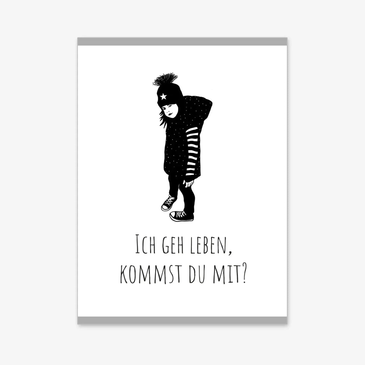 Ich gehe leben, kommst du mit Poster kaufen | Ulrike Wathling