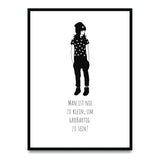 Man ist nie zu klein, um großartig zu sein Poster kaufen | Ulrike Wathling
