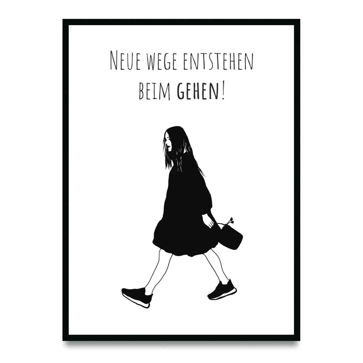 Neue Wege entstehen beim Gehen Poster kaufen | Ulrike Wathling