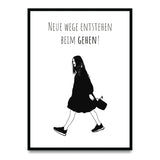 Neue Wege entstehen beim Gehen Poster kaufen | Ulrike Wathling