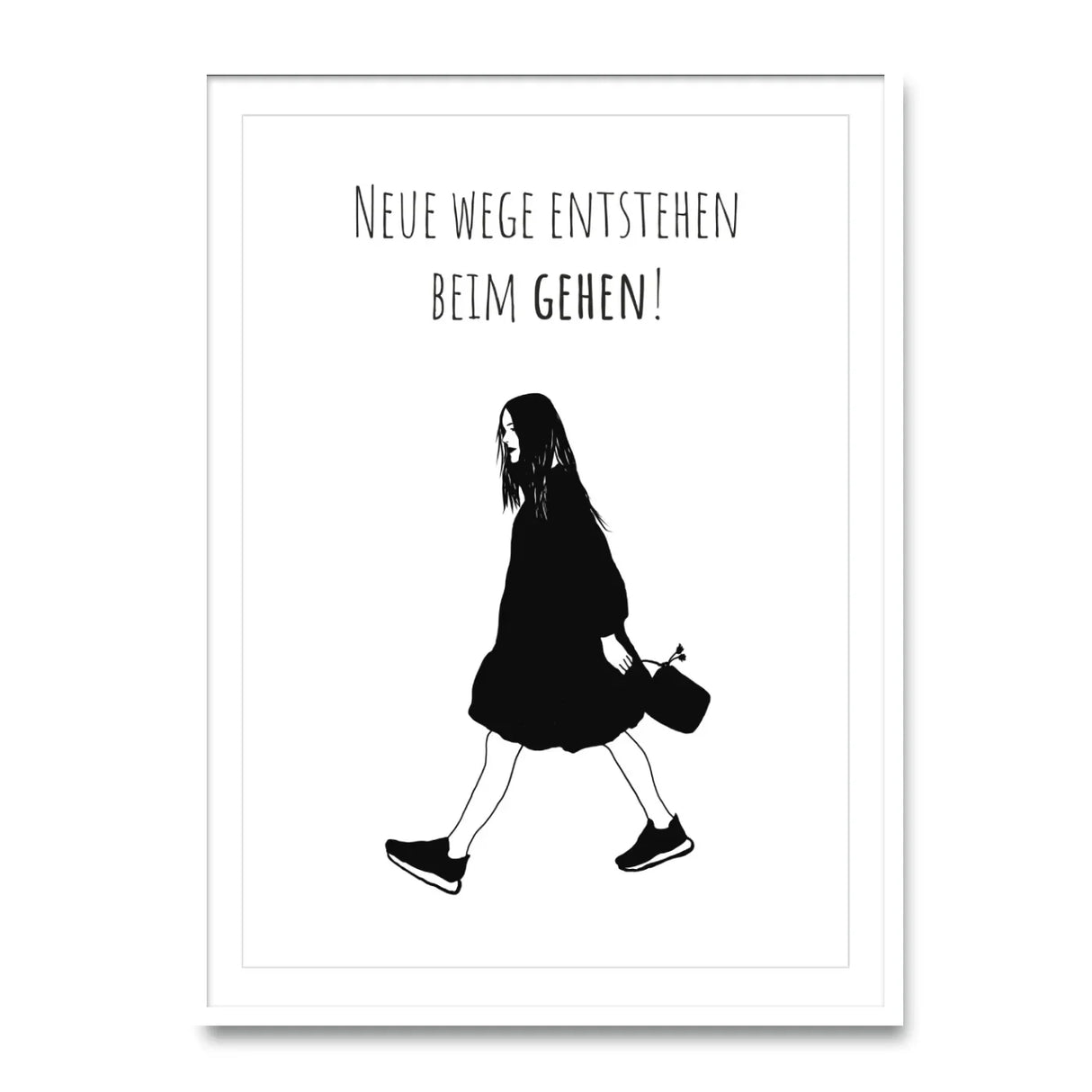 Neue Wege entstehen beim Gehen Poster kaufen | Ulrike Wathling