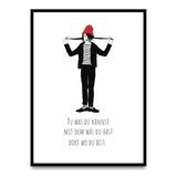 Tu was du kannst Poster kaufen – Motivationsposter | Ulrike Wathling