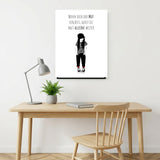 Poster „Wenn dich der Mut verlässt, gehst du halt alleine weiter“
