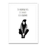 Der richtige Weg ist immer dein eigener Poster kaufen | Ulrike Wathling