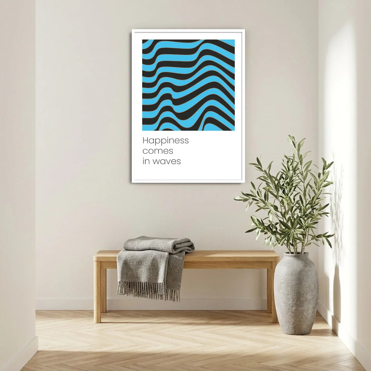 Happiess comes in waves - Poster