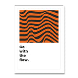 Go with the flow - Poster