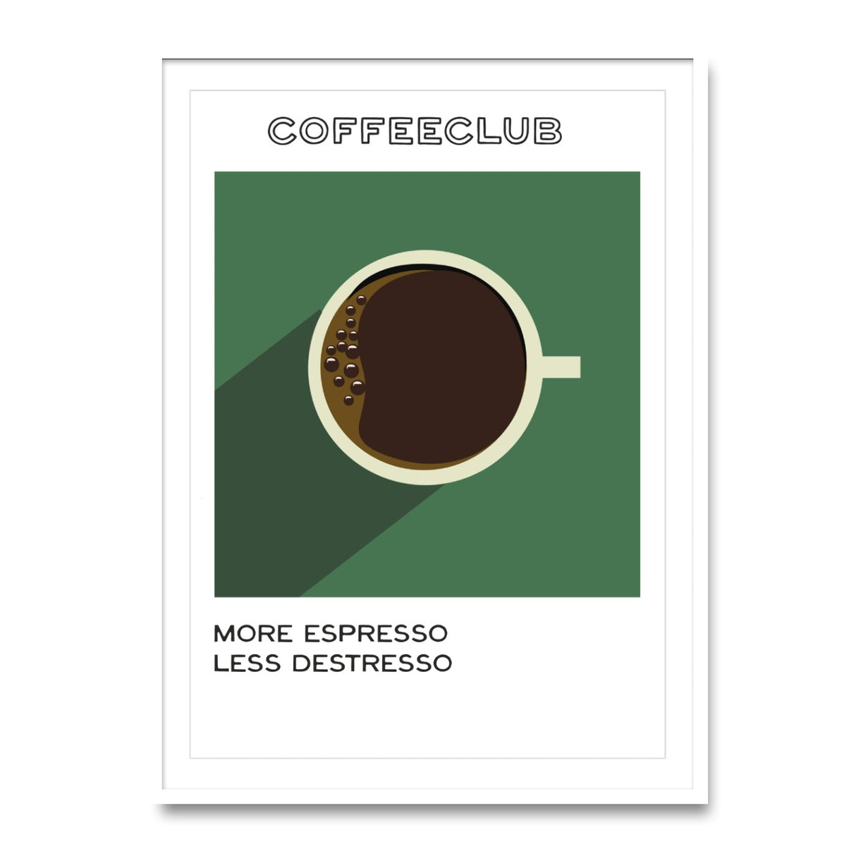 More Espresso less Destresso - Poster