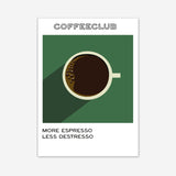 More Espresso less Destresso - Poster