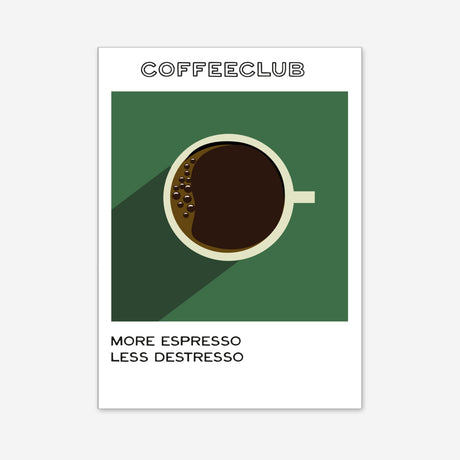 More Espresso less Destresso - Poster