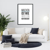 Machen ist wie wollen, nur krasser – Poster