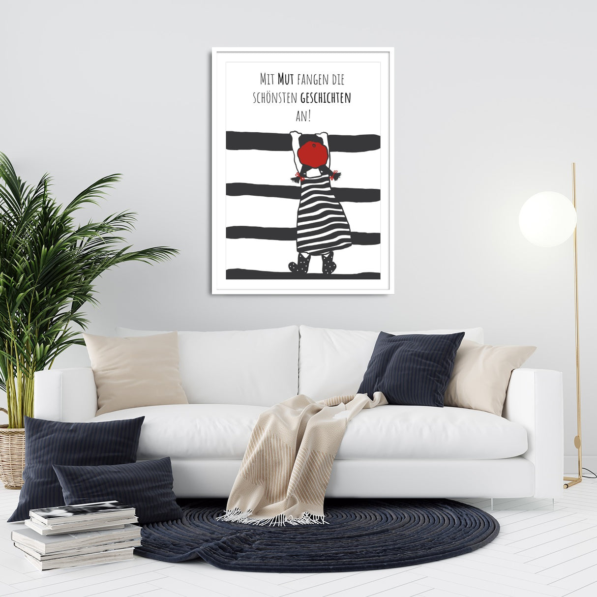Mit Mut fangen die schönsten Geschichten an - Poster