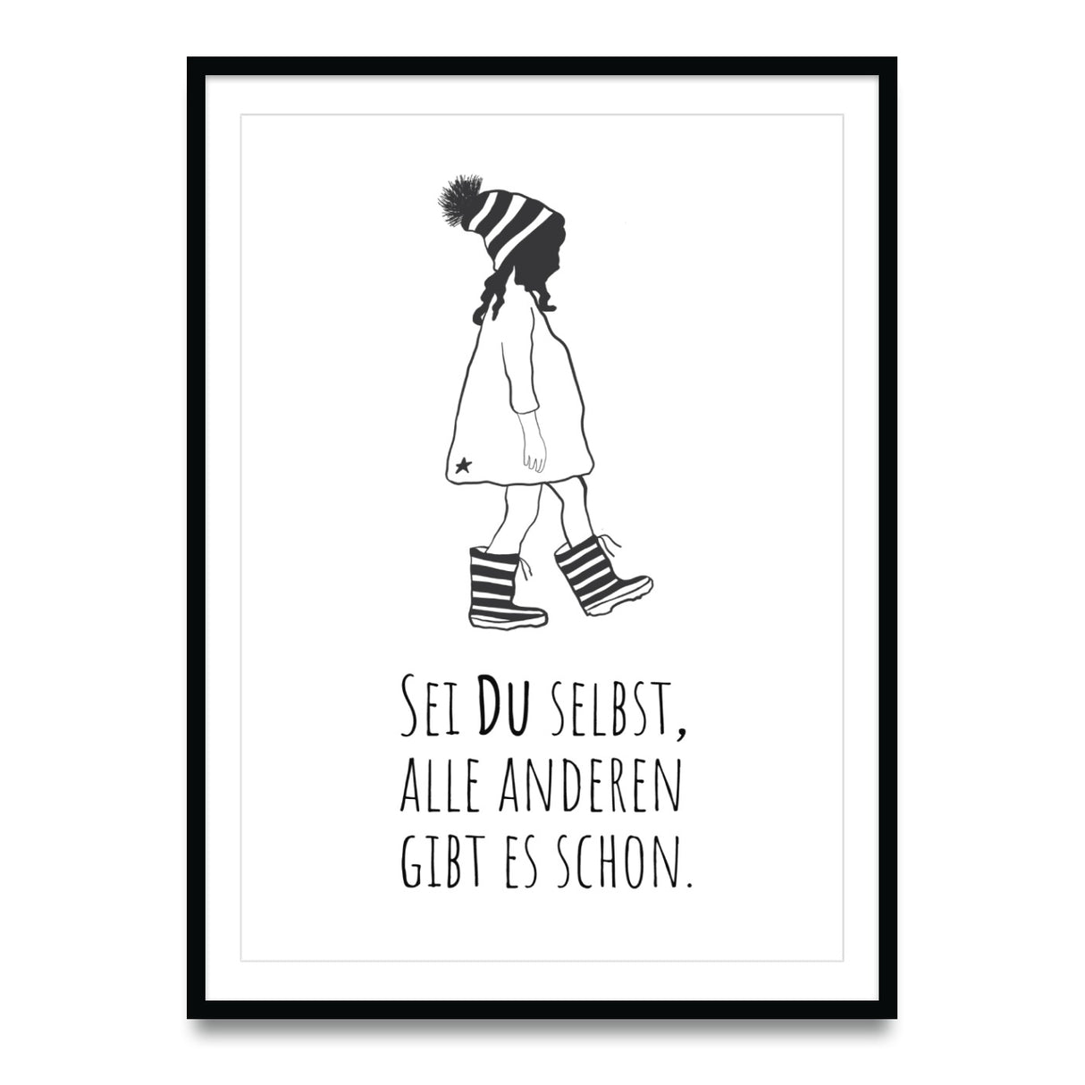 Sei du selbst, alle anderen gibt es schon – Poster